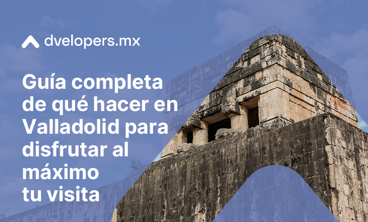 Qué hacer en Valladolid: descubre sus cenotes y barrios históricos